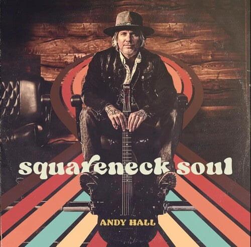 Hall, Andy - Squareneck Soul