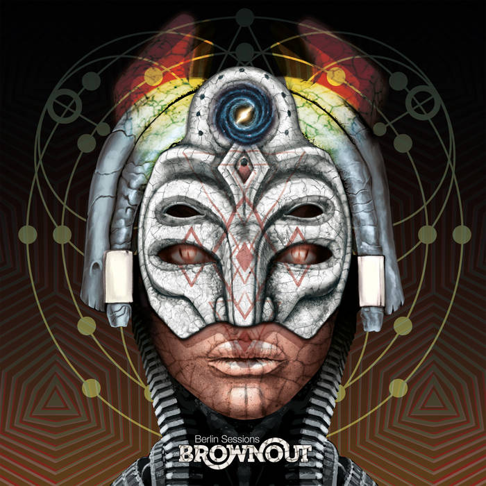 Brownout - Berlin Sessions