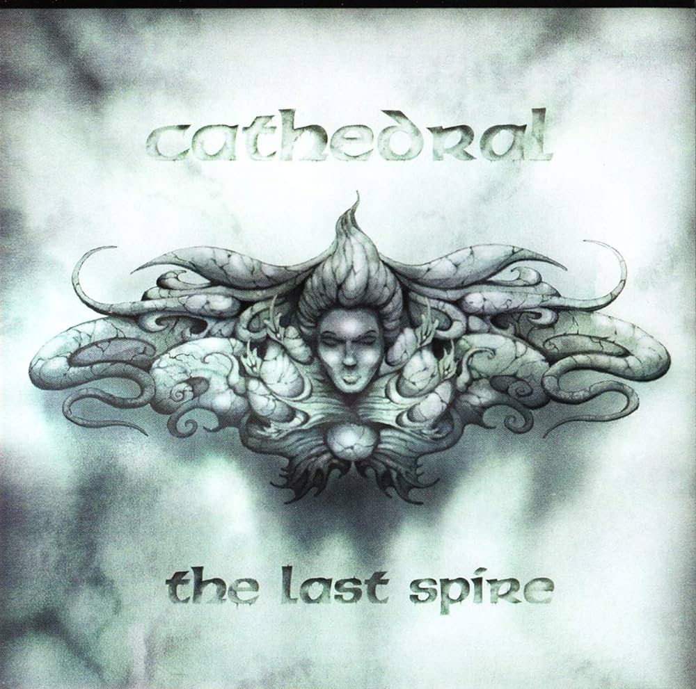 Cathedral - The Last Spire