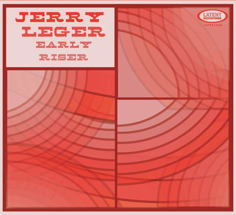 Jerry Leger - Early Riser
