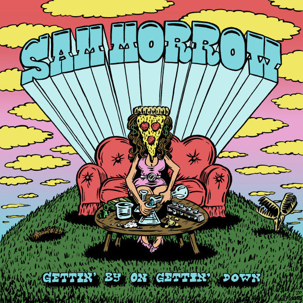 Sam Morrow - Gettin" By On Gettin" Down