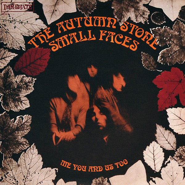 Small Faces - The Autumn Stone / Me You And Us Too