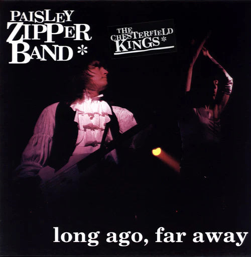 The Paisley Zipper Band - Long Ago, Far Away