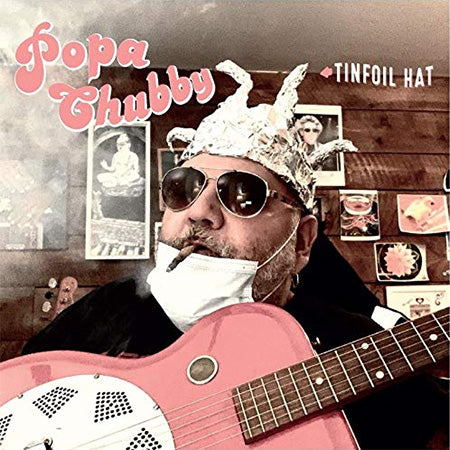 Papa Chunny - Tinfoal Hat