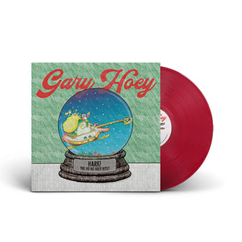 Hoey, Gary - 2023BF - Hark! The Ho Ho Hoey Hits! (red colored vinyl)