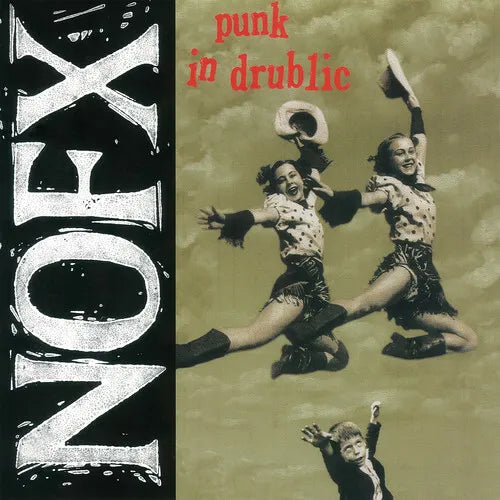 NOFX - Punk In Drublic - 20th Anniversary Edition