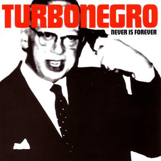 TURBONEGRO - NEVER IS FOREVER (WHITE WITH RED SPLATTER)
