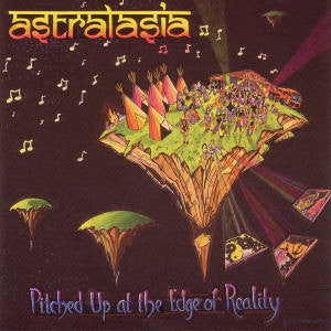 Astralasia - Pitched Up At The Edge Of Reality (CD)