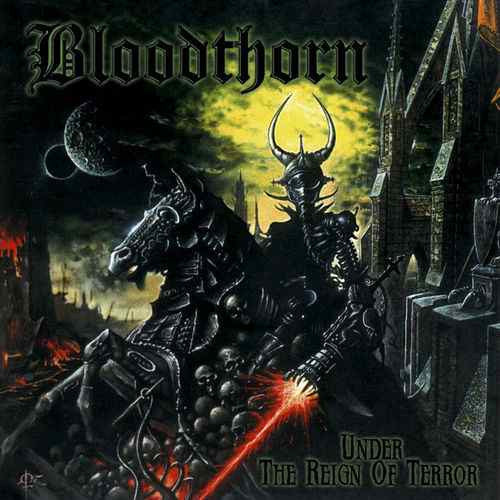 Bloodthorn - Under The Reign Of Terror (CD)