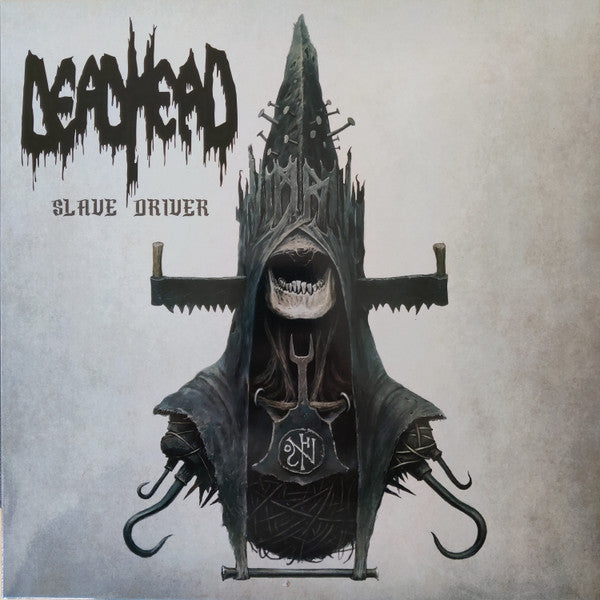 Dead Head - Slave Driver