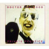 Doctor Feelgood* - Private Practice (CD)