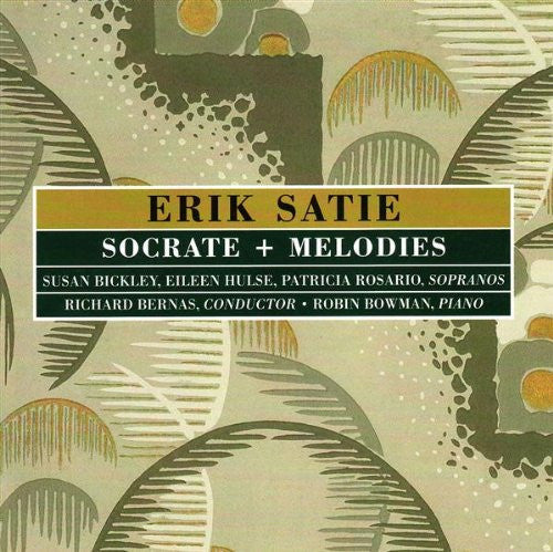 Erik Satie - Socrate + Melodies (CD)