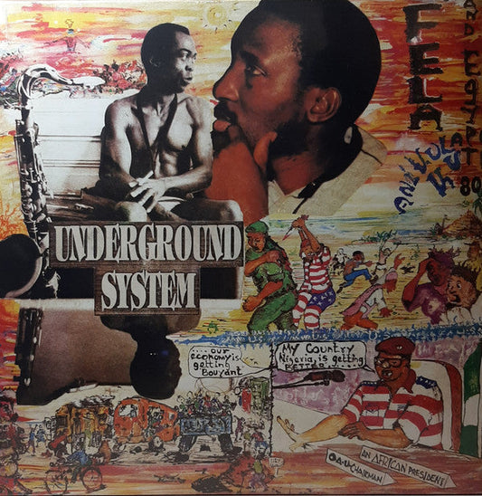 Fela Anikulapo-Kuti* And Egypt 80 - Underground System
