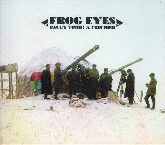 Frog Eyes - Paul's Tomb: A Triumph (CD)