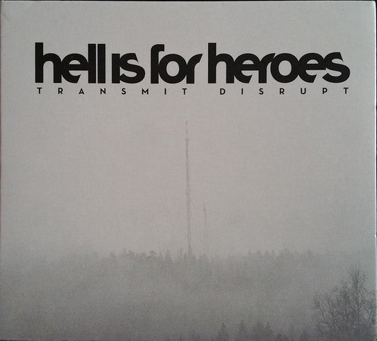 Hell Is For Heroes - Transmit Disrupt (CD)