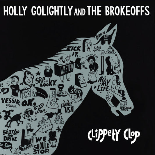 Holly Golightly And The Brokeoffs - Clippety Clop (CD)