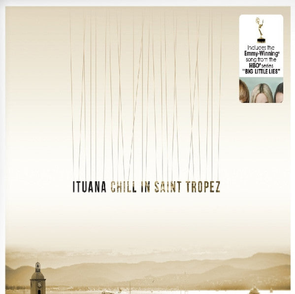 Ituana - Chill In Saint Tropez