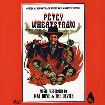 Nat Dove & The Devils - Petey Wheatstraw - The Devil's Son-In-Law (Original Soundtrack) (CD)