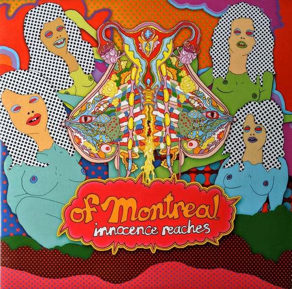 of Montreal* - Innocence Reaches