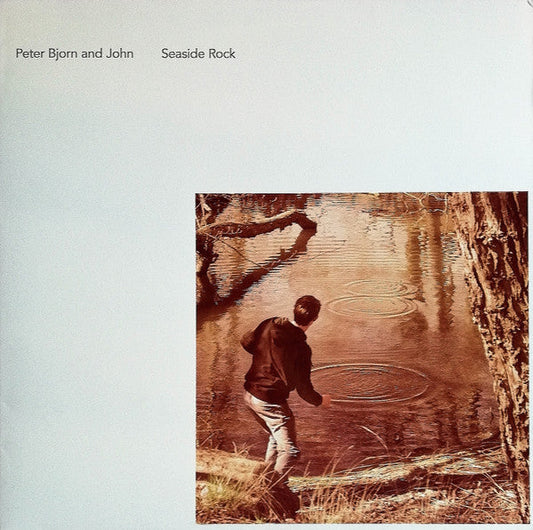 Peter Bjorn And John - Seaside Rock
