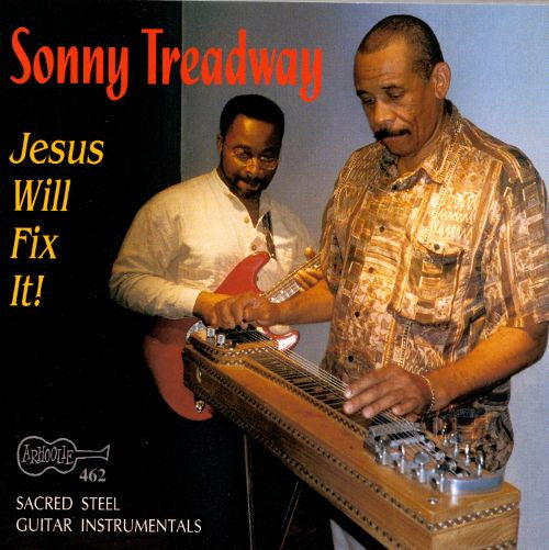 Sonny Treadway - Jesus Will Fix It! (CD)