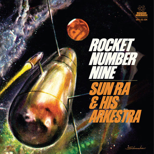 Sun Ra & His Arkestra* - Rocket Number Nine