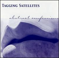 Tagging Satellites - Abstract Confessions (CD)