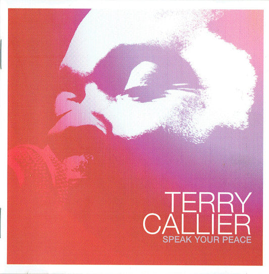 Terry Callier - Speak Your Peace (CD)
