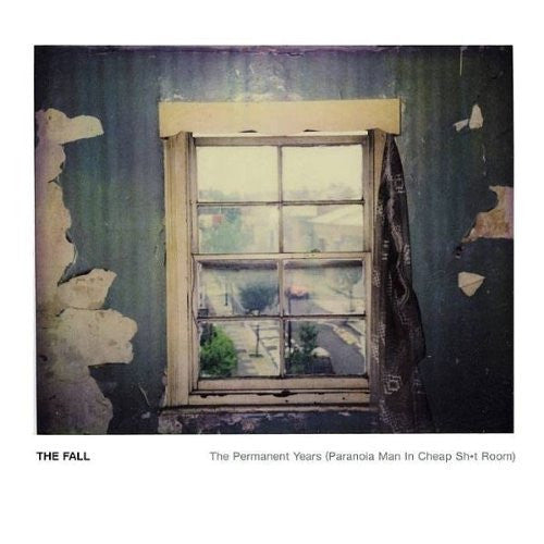 The Fall - Permanent Years (Paranoia Man In Cheap Sh*t Room) (CD)