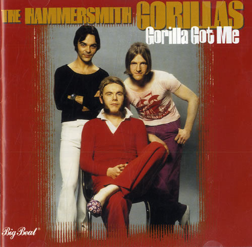 The Hammersmith Gorillas* - Gorilla Got Me (CD)