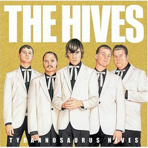 The Hives - Tyrannosaurus Hives (CD)