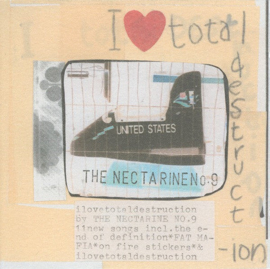 The Nectarine No.9* - I ♥ Total Destruction (CD)
