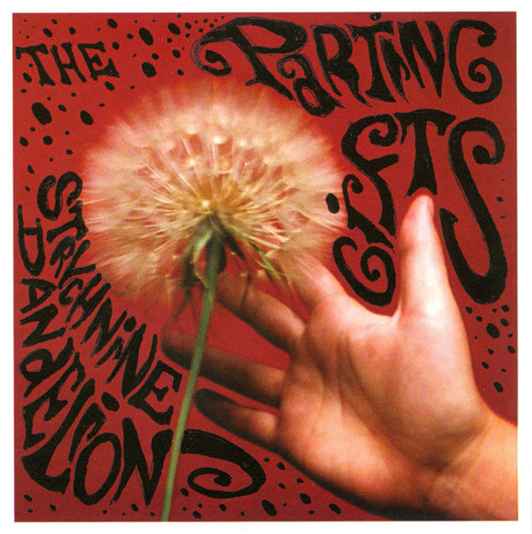 The Parting Gifts - Strychnine Dandelion (CD)