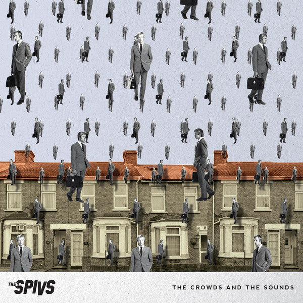 Thee Spivs - The Crowds And The Sounds