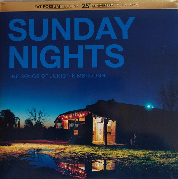 Various - Sunday Nights: The Songs Of Junior Kimbrough