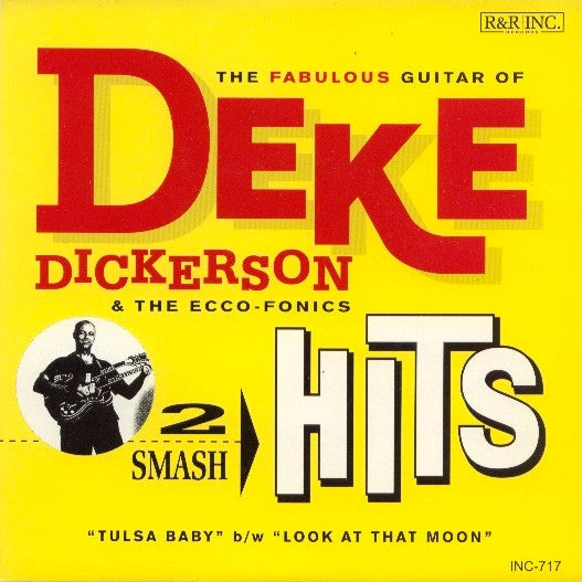 Deke Dickerson & The Ecco-Fonics - 2 Smash Hits