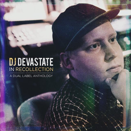 DJ Devastate - In Recollection (A Dual Label Anthology)