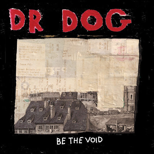 Dr. Dog - Be The Void