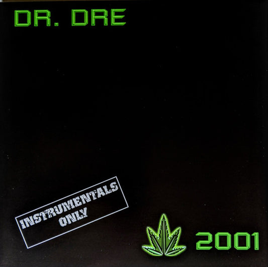 Dr. Dre - 2001 (Instrumentals Only)