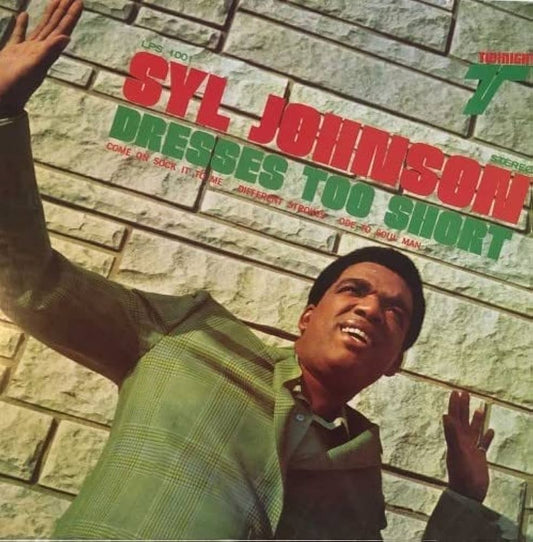 Syl Johnson - Dresses Too Short (transparent green vinyl)