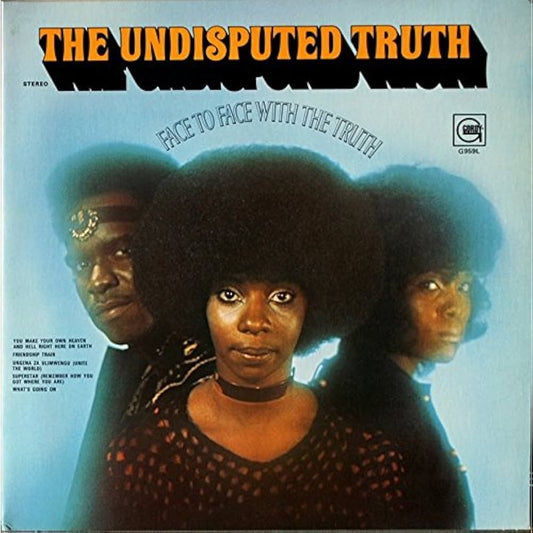 Undisputed Truth - Face To Face With The Truth