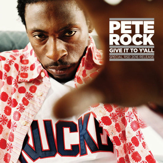 Pete Rock - 2016RSD - Give It To Y'All (Original & Instrumental)