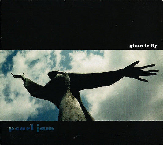 Pearl Jam - Given to Fly/Pilate