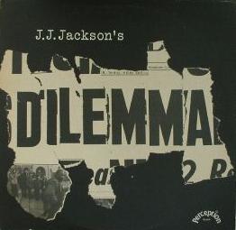 J.J. Jackson's Dilemma - J.J. Jackson's Dilemma