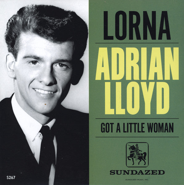 Adrian Lloyd - Lorna / Got A Little Woman