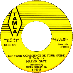 Marvin Gaye - Let Your Conscience Be Your Guide