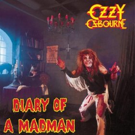 OZZY OSBOURNE - DIARY OF A MADMAN