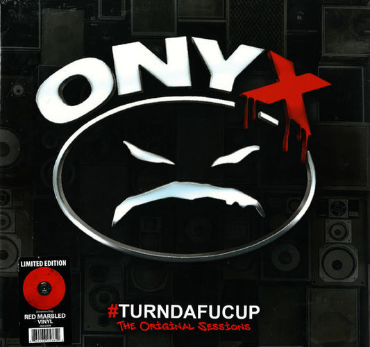 Onyx - #Turndafucup (The Original Sessions)