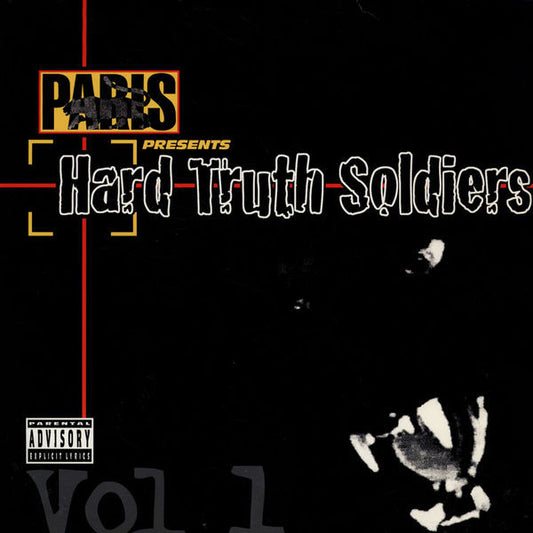 Paris - Hard Truth Soldiers Volume 1