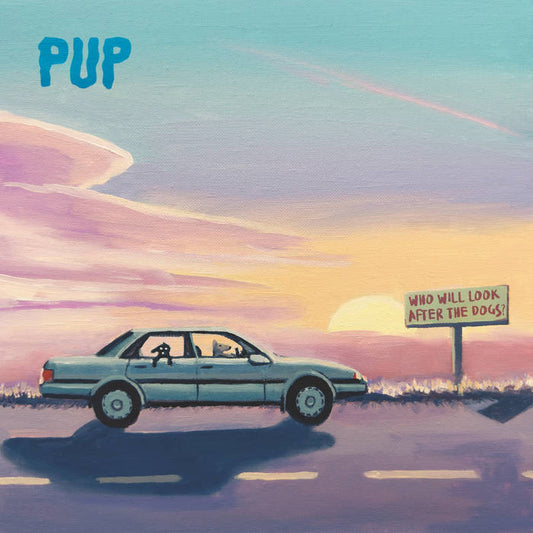 Pup - Who Will Look After the Dogs? (Indie Exclusive Purple Smoke Splatter Vinyl)